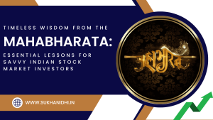 Timeless Wisdom from the Mahabharata Essential Lessons for Savvy Indian Stock Market Investors